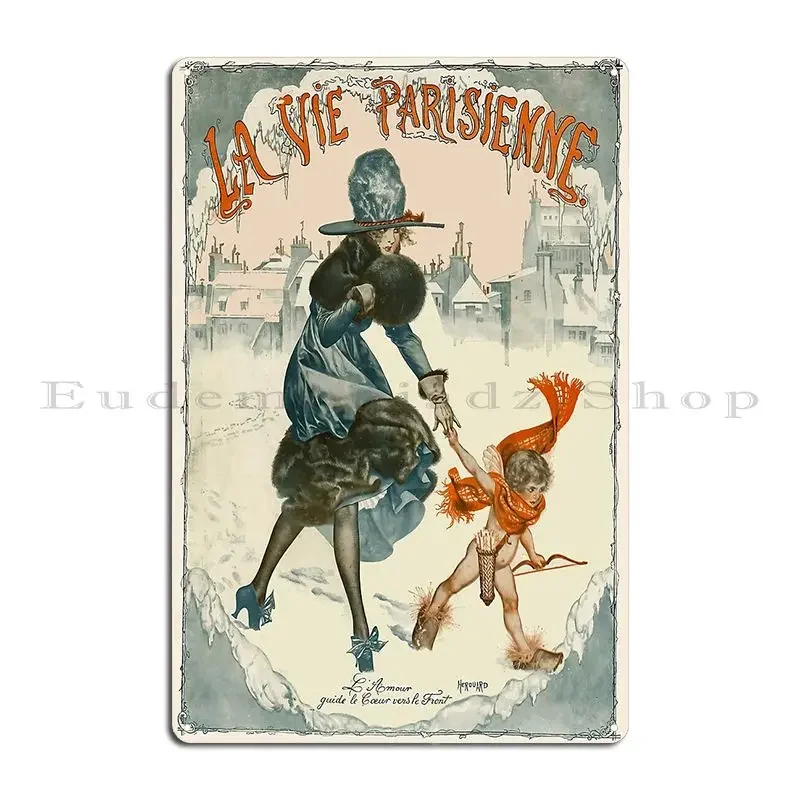 La Vie Parisienne L Amour Guide Le Coeur Vers Le Front Illustration Metal Sign Pub Wall Pub Designer Cave Bar Tin Sign Poster