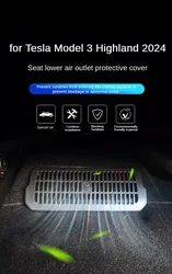 For 2024 Tesla Model 3 highland Under Seat Rear Air Vent Protect Cover Anti-blocking Backseat Outlet Grille Protector Accessorie