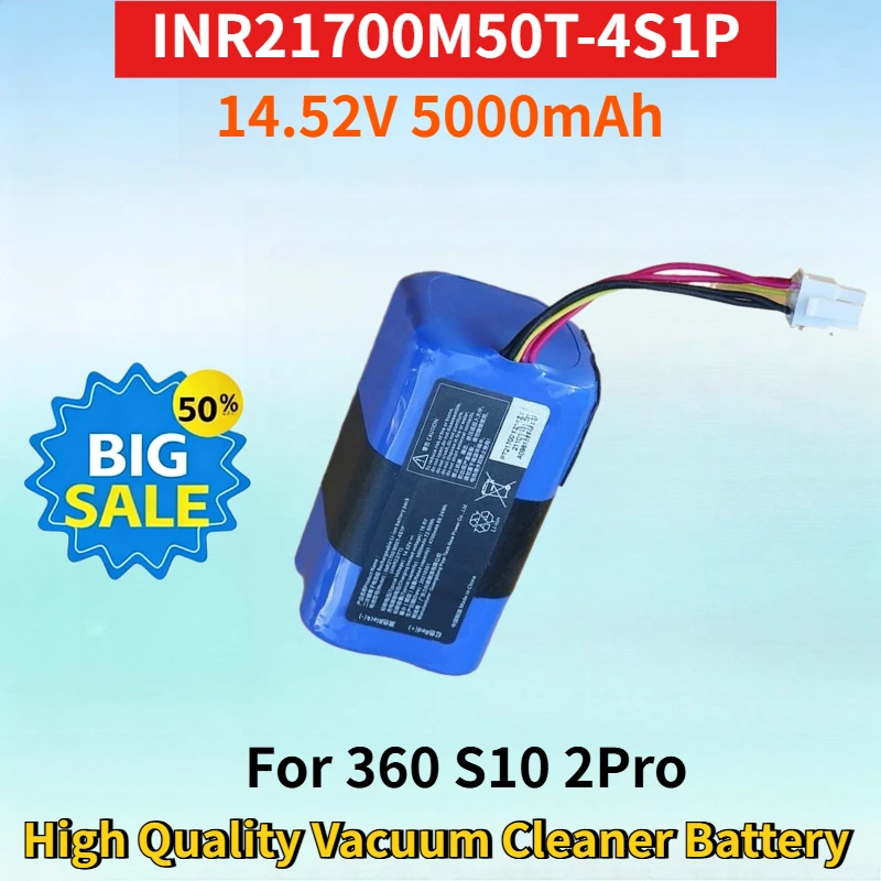 Newest INR21700M50T-4S1P 14.52V 5000mAh Lithium-ion Rechargeable Battery for 360 S10 2Pro High Quality Vacuum Cleaner Battery