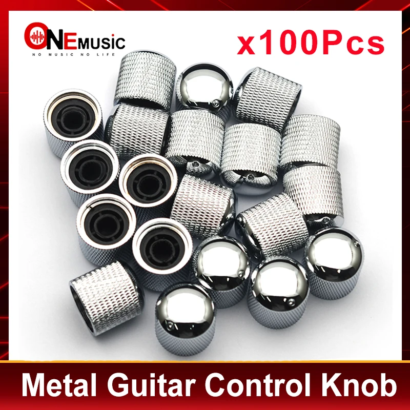 100Pcs Metal Knurled Barrel Dome Volume Tone Control Knobs for Electric Bass Guitar Pot knobs Chrome