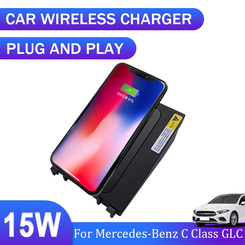 15W Car QI Wireless Charging Phone Charger Fast Charger Charging Pad Plate For Mercedes-Benz C Class GLC 2015 To 2018 2019 2020