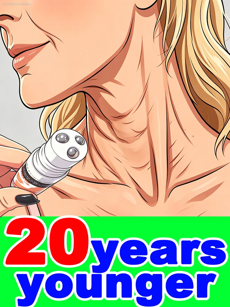 

No neck wrinkles，Skin texture disappears