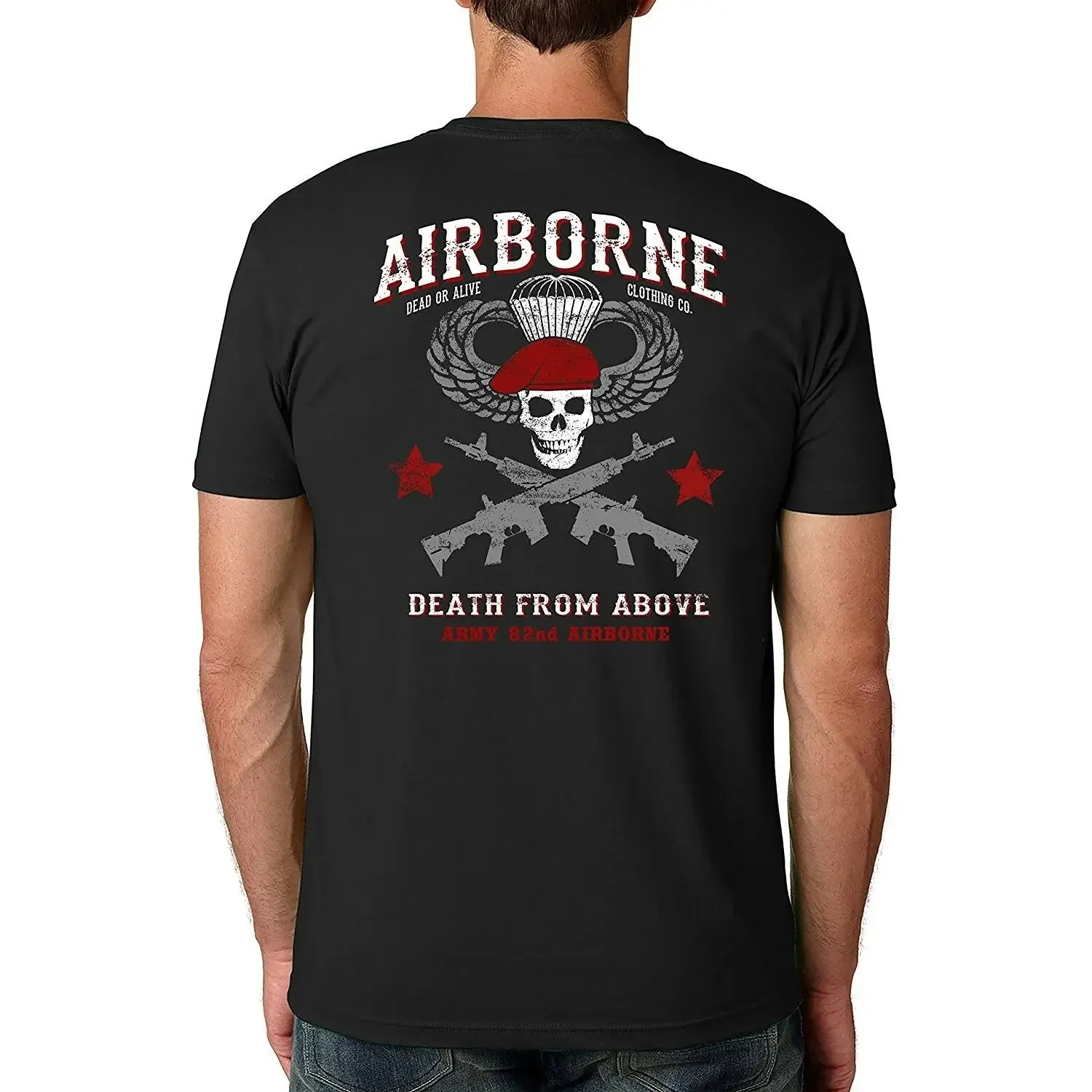 Dead or Alive Death From Above Army 82nd Airborne T-Shirt 100% Cotton O-Neck Summer Short Sleeve Casual Mens T-shirt Size S-3XL