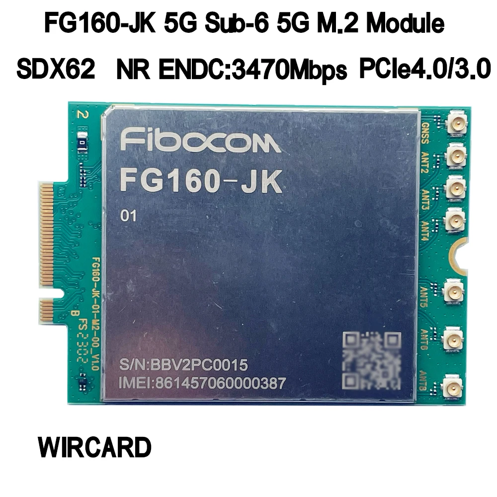 

FG160-JK M.2 5G Card 5G Module SDX62 PCIe3.0/4.0 NR Sub-6 FDD-LTE TDD-LTE 4G Module For PC Router
