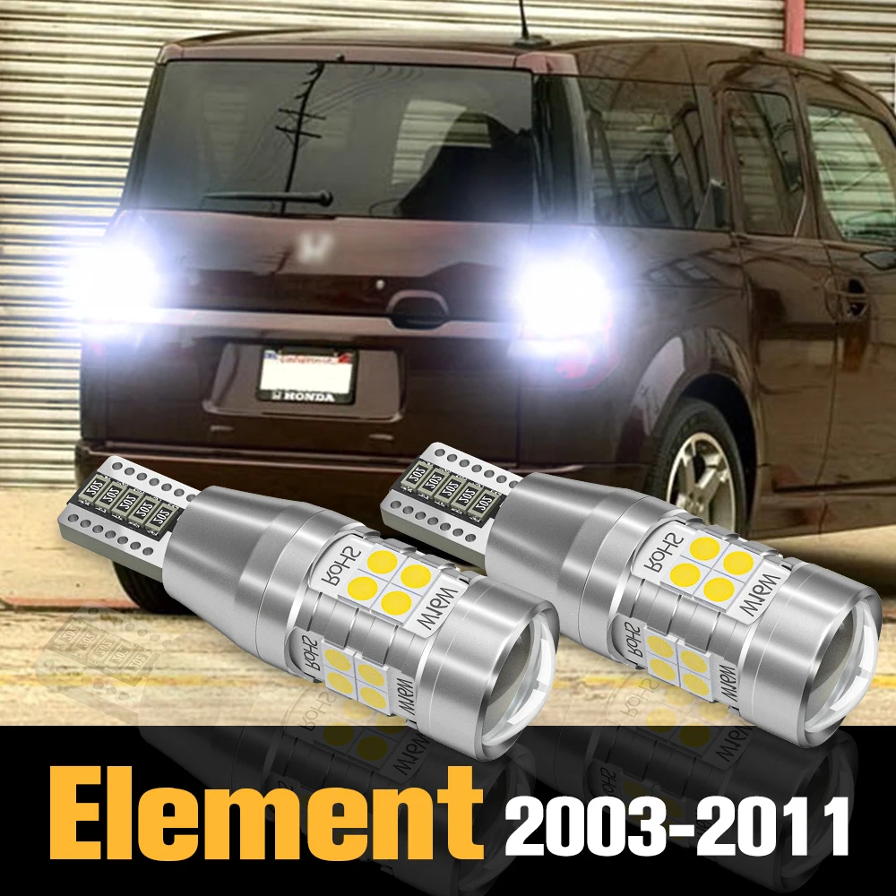 

2pcs Canbus LED Reverse Light Backup Lamp Accessories For Honda Element 2003-2011 2004 2005 2006 2007 2008 2009 2010