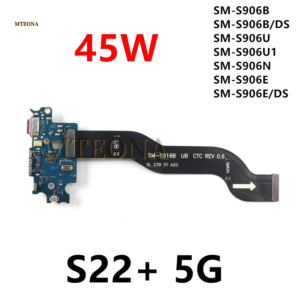 

45W Type-C USB Charging Connector Port Board For Samsung Galaxy S22+ 5G SM-S906B S906U S906E Motherboard Flex Cable S22 Plus