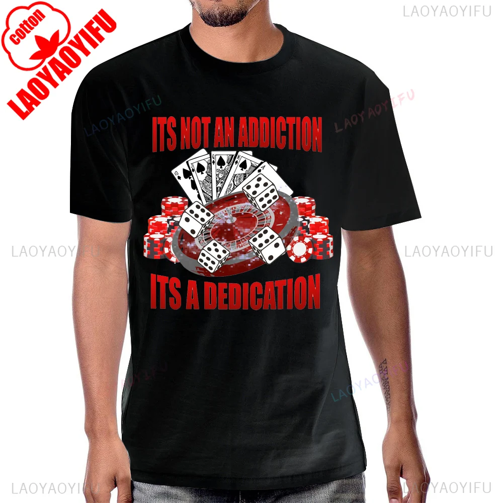 Funny Gambler Roulette Slot Poker Gambling T-Shirt Vegas Casual Fashion Loose Streetwear Man Tshirt Cotton Short Sleeve T Shirt