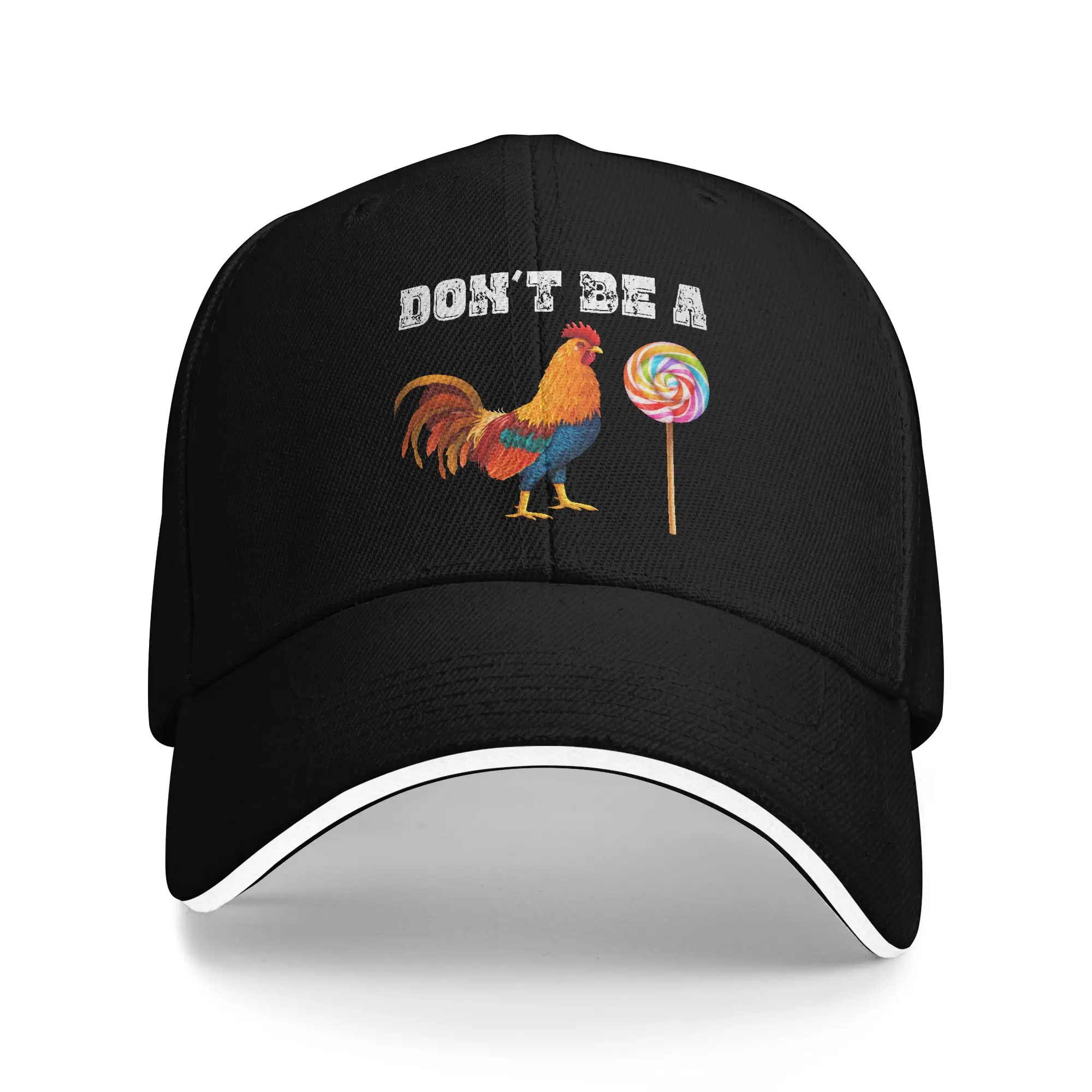 Don't Be A Sucker Funny Sandwich Cap Unisex Fashion Baseball Caps Lollipop Chicken Meme Adjustable Racing All seasons Hat Adult
