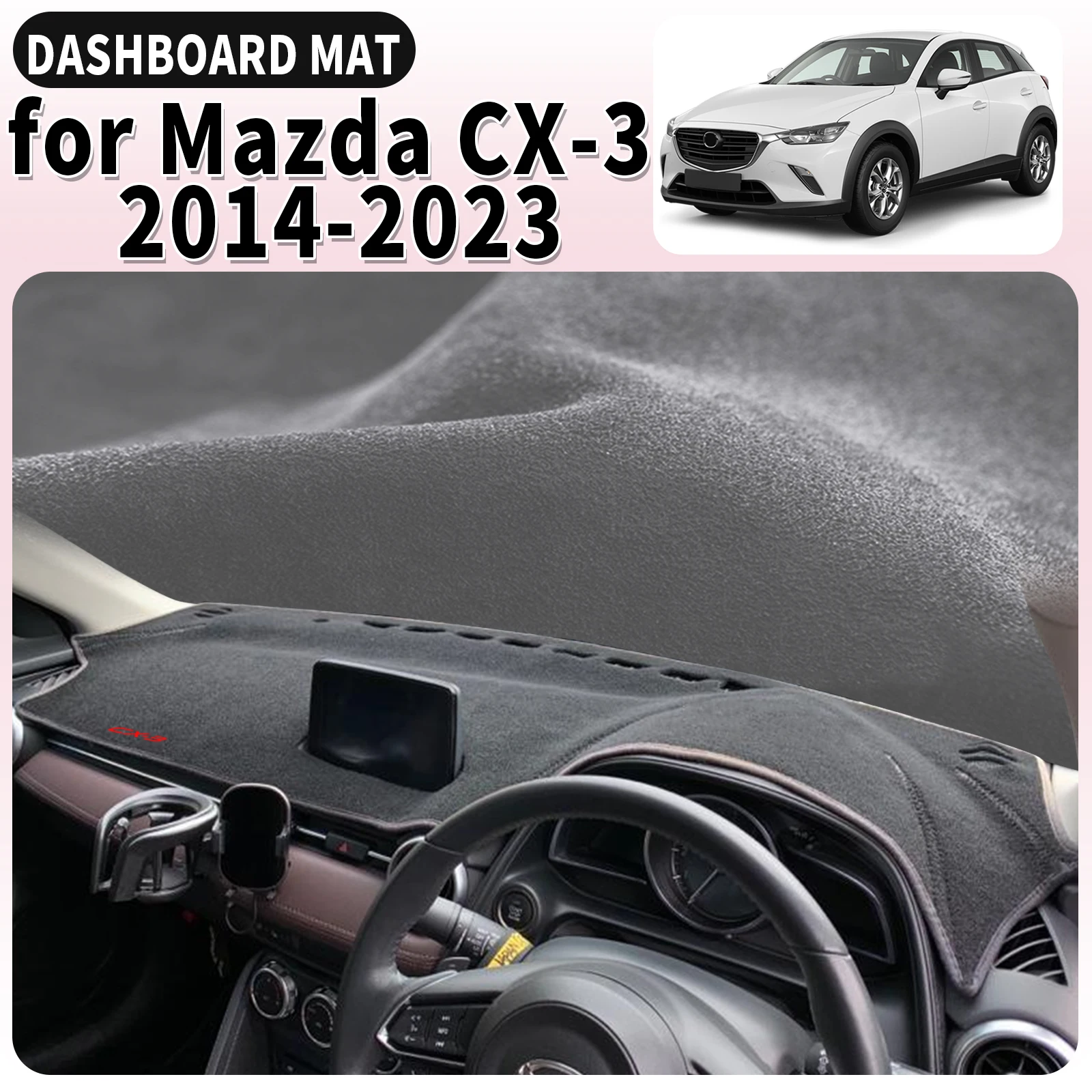 

fit for Mazda CX-3 CX 3 CX3 2014 2015 2016-2023 Car Dashmat Dashboard Cover Pad Accessories DashMat Sunshade Protective Carpet