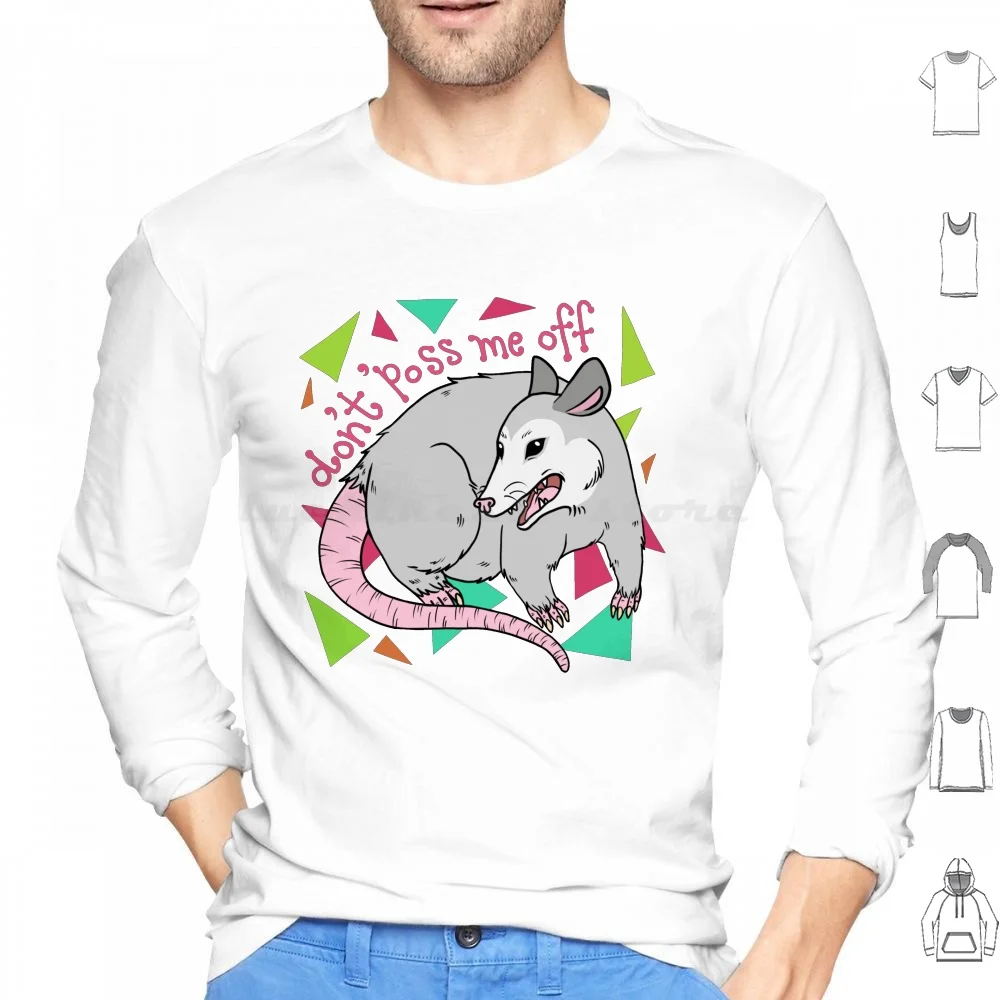 Don't Poss Me Off-Angry Possum Hoodie Cotton Long Sleeve Possum Opossum Animal Animal Art Appalachia Appalachian Art