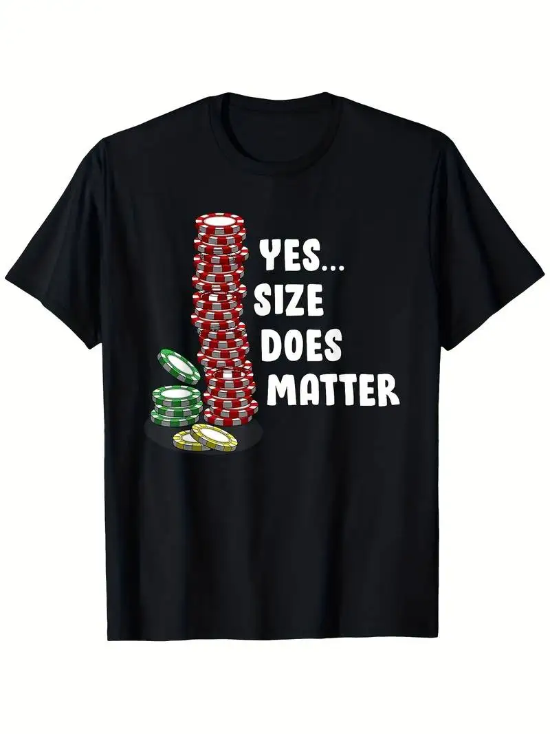 Funny Poker Saying T-Shirt Yes Size Does Matter Texas Holdem Poker Design With Stack Graphic Black White Text For Poker Players