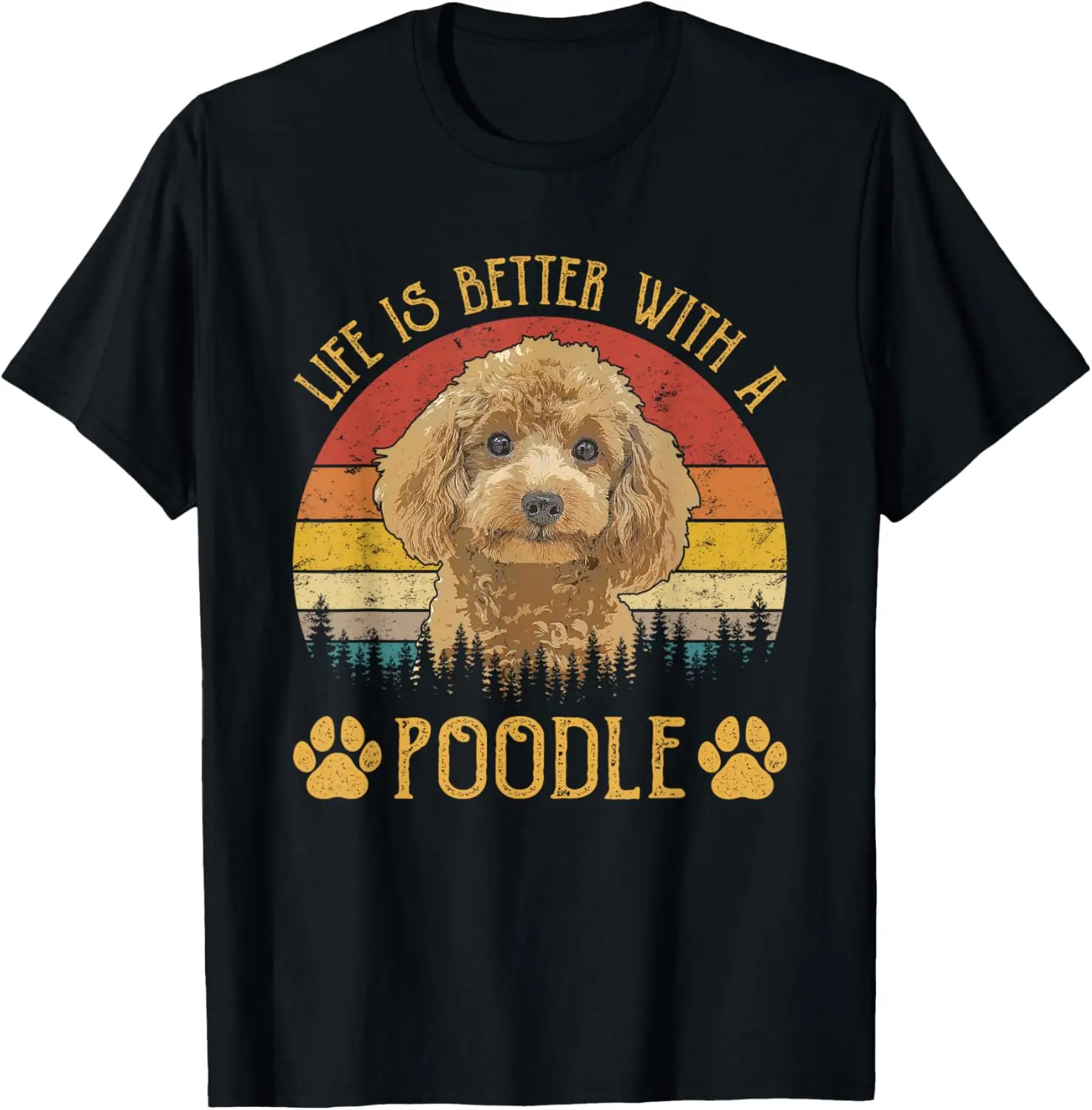 Life Is Better With A Poodle Funny Dog Lover T-Shirt 100% Cotton Trendy Y2K Short-Sleeve Tee – Soft, Quick-Drying, &