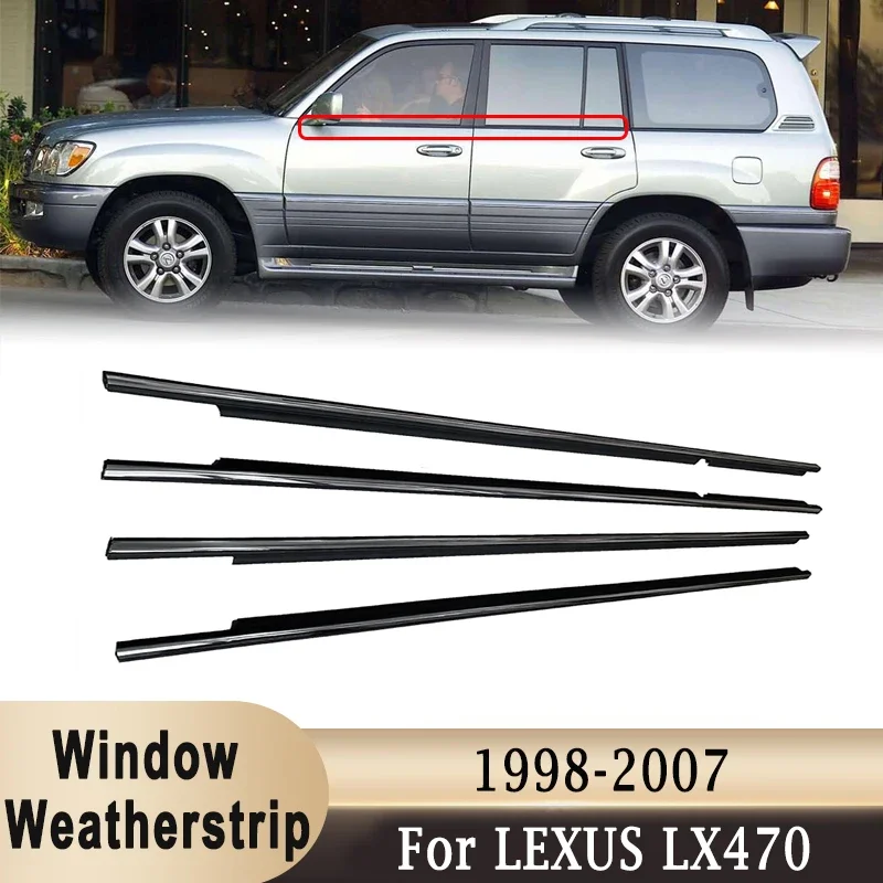 

For LEXUS LX470 1998-2007 Window Weatherstrips For Toyota Land Cruiser LC100 Side Door Glass Chrome Trim Seal Belts Moulding