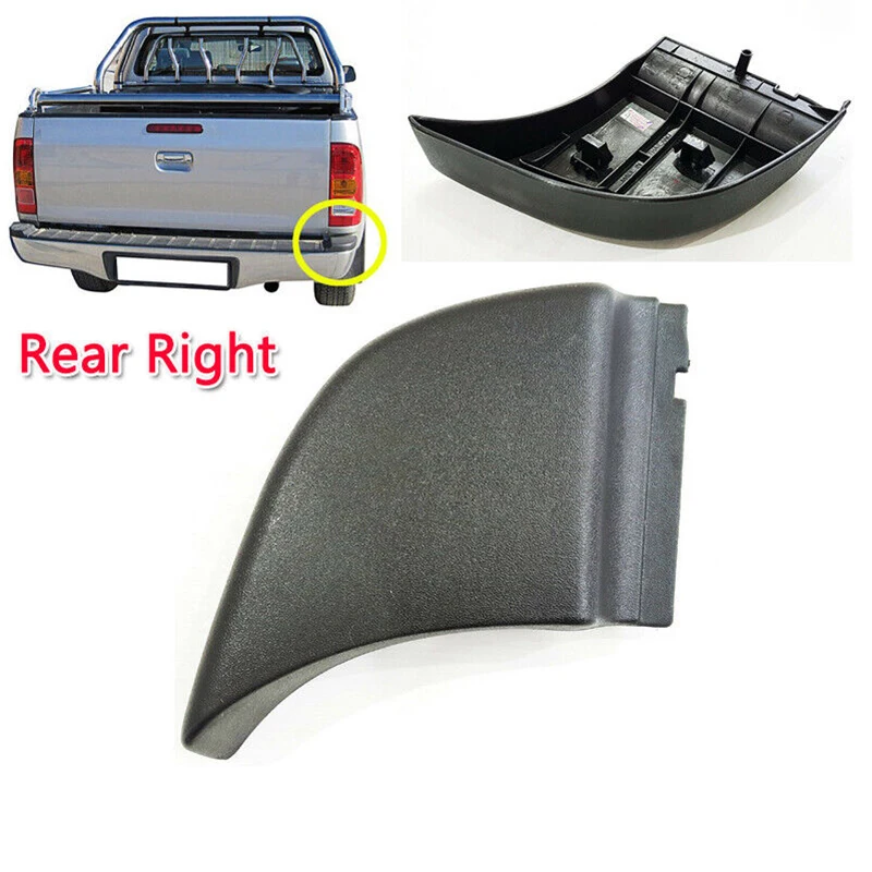 

1Pc Rear Right Bumper End Plate Corner Cap Trim Fit For Toyota Hilux Vigo 2004-2015 Car Parts