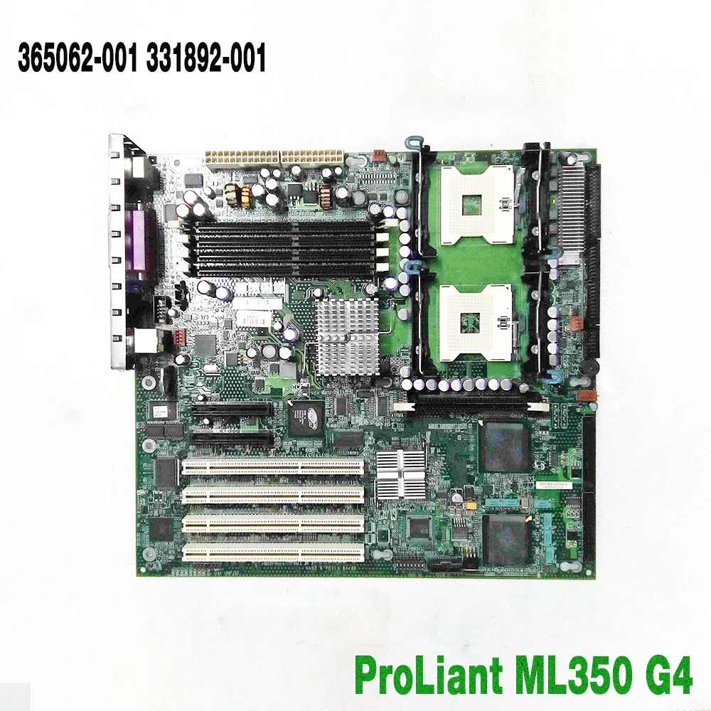 

365062-001 331892-001 For HP ProLiant ML350 G4 Server Motherboard Fully Tested