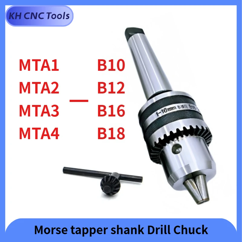 

KH MT1 MT2 MT3 MT4 B10 B12 B16 B18 0.6-6/1-10/1-13/3-16/5-20 Morse tapper shank Drill Chuck Arbor Lathe CNC drill machine Wood