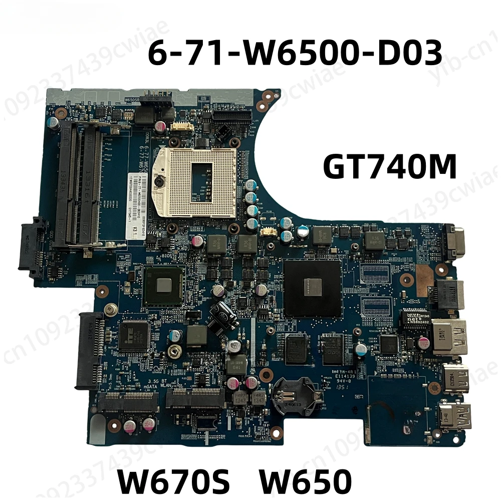 FOR Clevo W670SR W650SR W652S W670S W650S Motherboard 6-77-W670SH00-D03 6-71-W6500-D03 N14P-GV2-B-A1 DDR3 100% Test OK