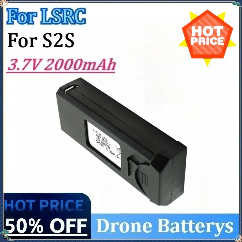 

New Upgraded 3.7V 2000mAh High Quality Rechargeable Drone Battery for LSRC S2S RC Qudcopter Battery Spare Accessories Parts