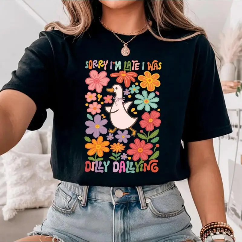 Lo siento, llegué tarde, estaba Dilly Dallying Goose camiseta Floral sarcástico Retro divertido mamá Boho