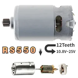 RS550 9/11/12/13/14 Teeth DC ELectric Motor 10.8V/12V/14.4V/16.8V/18V/21V/25V Screwdriver Drill Motor with High Torque Gear Box