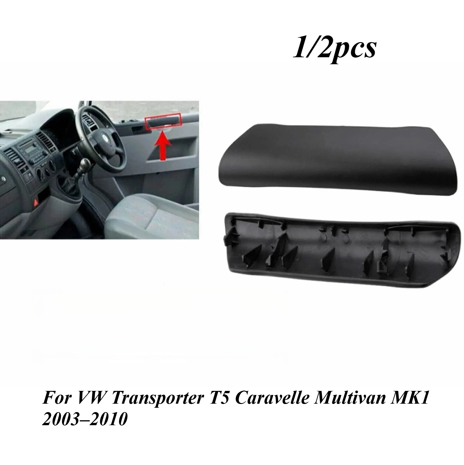1/2pcs 7H0867171B For VW Transporter T5 Caravelle Multivan MK1 2003–2010 New Front Interior Door Handle Grab Pull Cover New