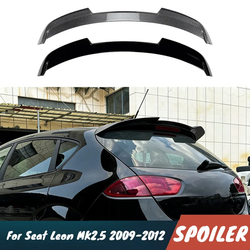 

For Seat Leon MK2.5 2009-2012 Car Rear Trunk Lid Lip Spoiler Wings Black Carbon Body Kit Exterior Tuning Accessories
