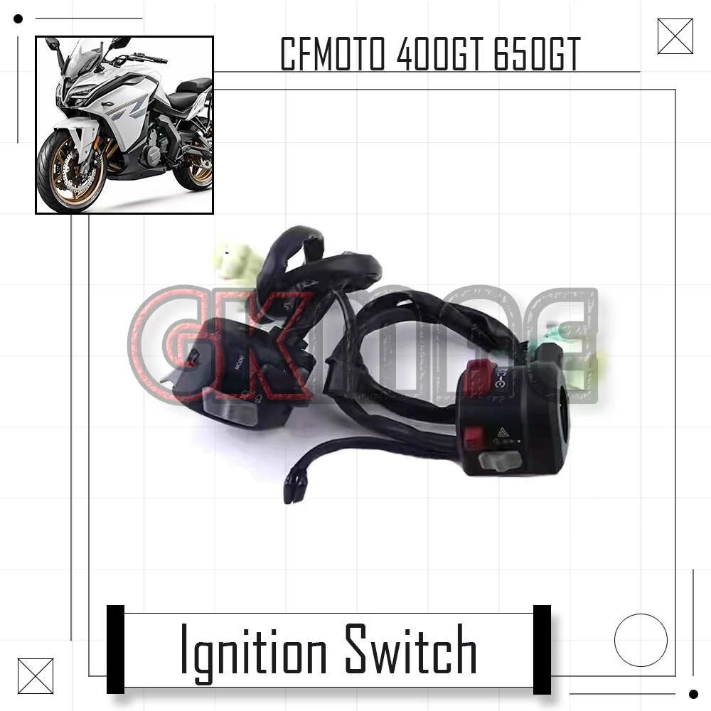 

New For CFMOTO 400GT 650GT GT 400 650 Motorcycle Original Handlebar Switch Horn Start Switch Ignition Switch Fit CF400-5 CF650-8
