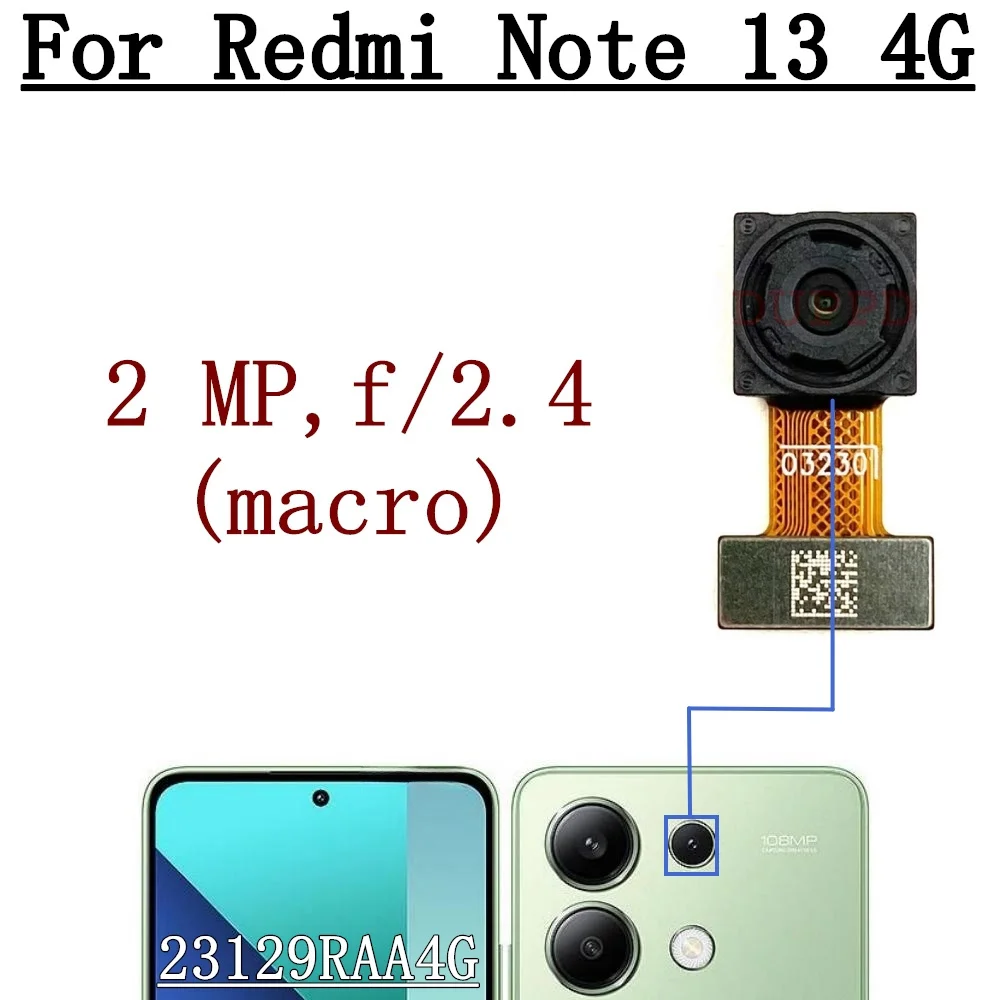 Fotocamera posteriore anteriore per Xiaomi Redmi Note 13 Note13 4G Selfie frontale rivolto verso il retro cavo flessibile del modulo della