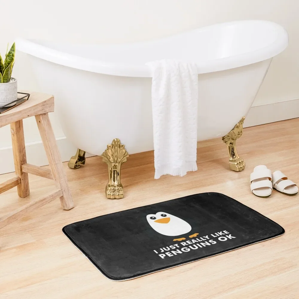 

I Just Really Like Penguins OK - Penguin Gift Bath Mat Toilet Accessories Bathroom Bathtub Carpet Kitchens Mat