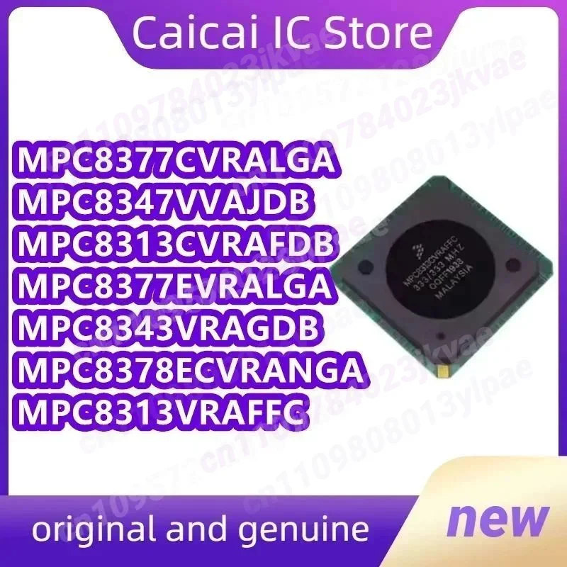 

MPC8343VRAGDB MPC8377EVRALGA CVRALGA MPC8313CVRAFDB VRAFFC MPC8378ECVRANGA MPC8347VVAJDB BGA 1PCS/LOT