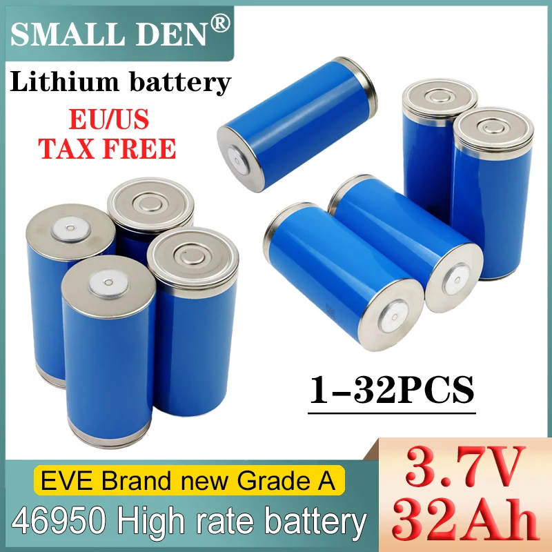 New 3.7V 32Ah 46950 Lithium Rechargeable Battery 4C High power Grade A DIY 12V 24V 48V Electric vehicle RV boat motorcycle Solar