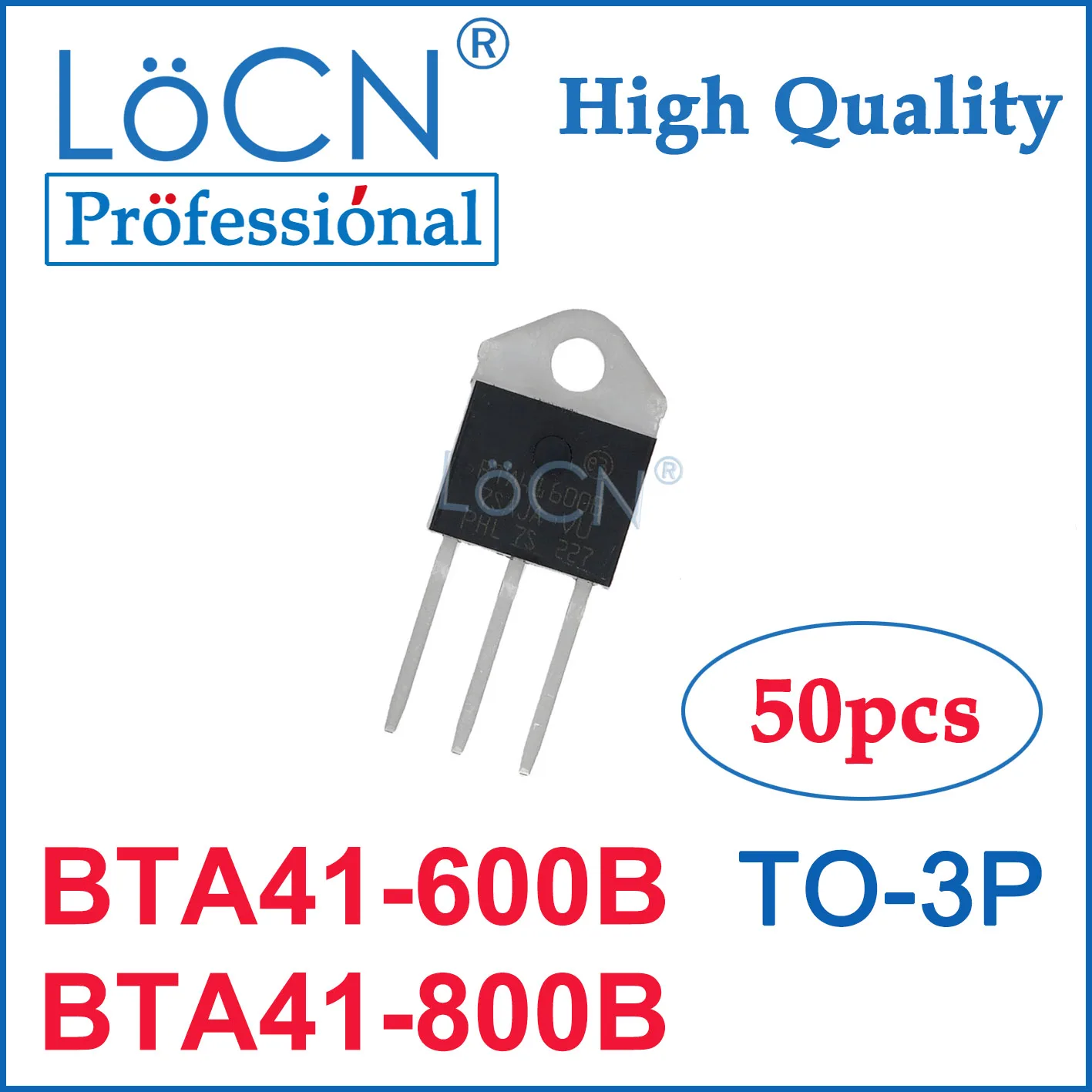 LoCN 50pcs BTA41 BTA41-600B BTA41-800B TO-3P 600V 800V bidirectional Chinese Big Chip High Quality