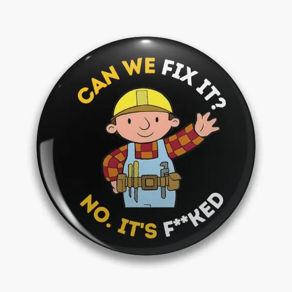 Can We Fix It Funny Repair Man Bob The  Soft Button Pin Brooch Badge Hat Women Fashion Funny Creative Decor Lover Jewelry Gift