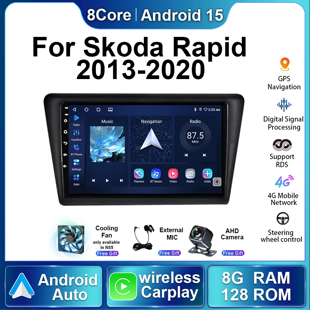Octa-core 5G Car Radio For SKODA Rapid 2013 - 2020 Android 15 Autoradio Multimedia Player Stereo Wireless Carplay Navigation GPS
