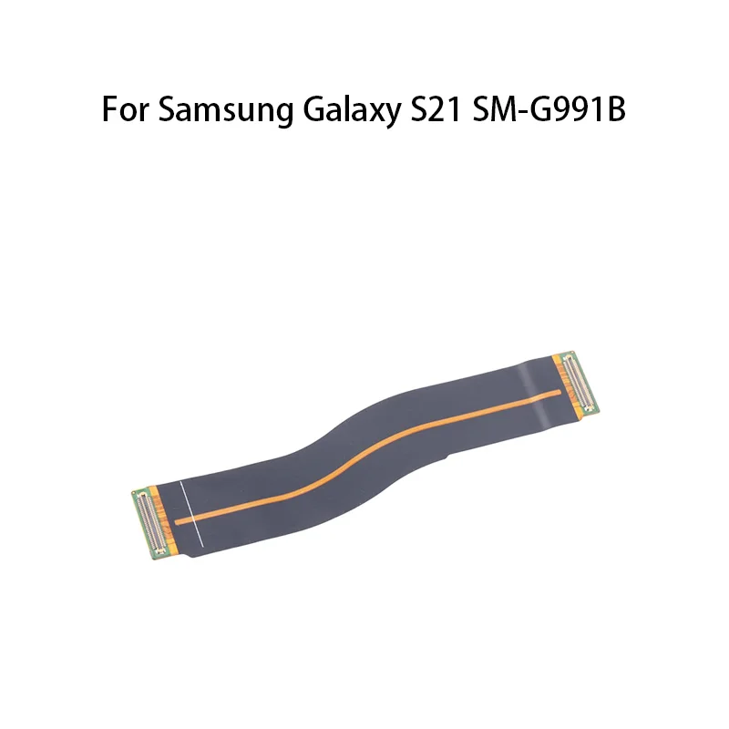orig Main Board Motherboard Connector Flex Cable For Samsung Galaxy S21 SM-G991B