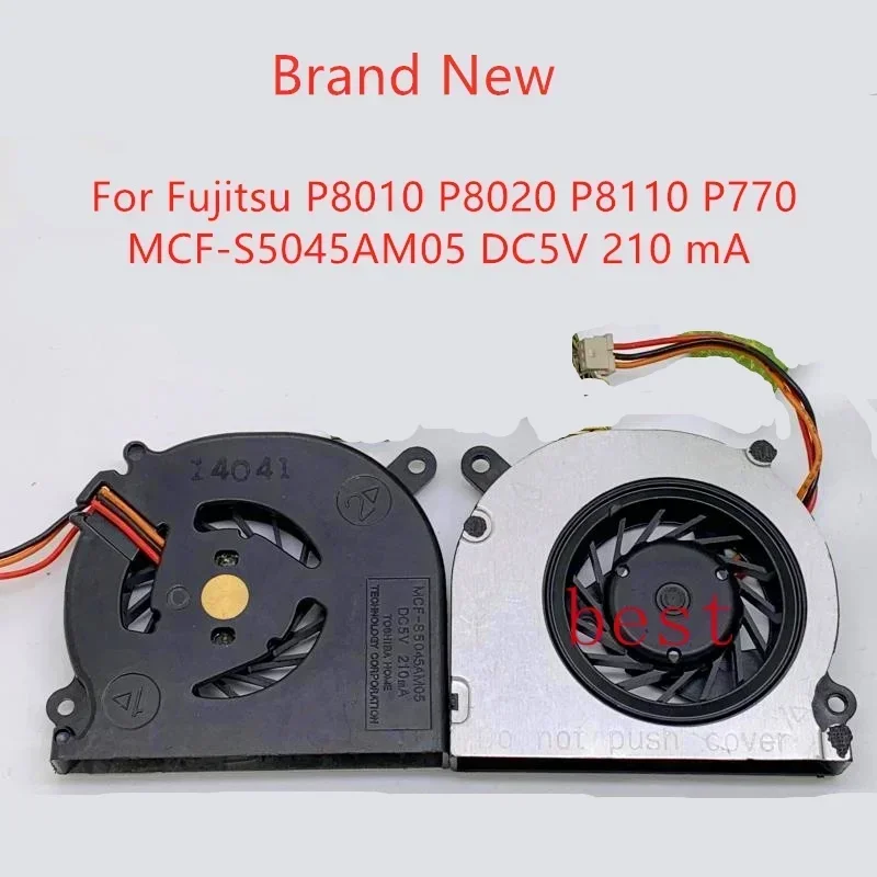 New Laptop CPU Cooling Fan For Fujitsu P8010 P8020 P8110 P770 Fan MCF-S5045AM05 DC5V 210 mA