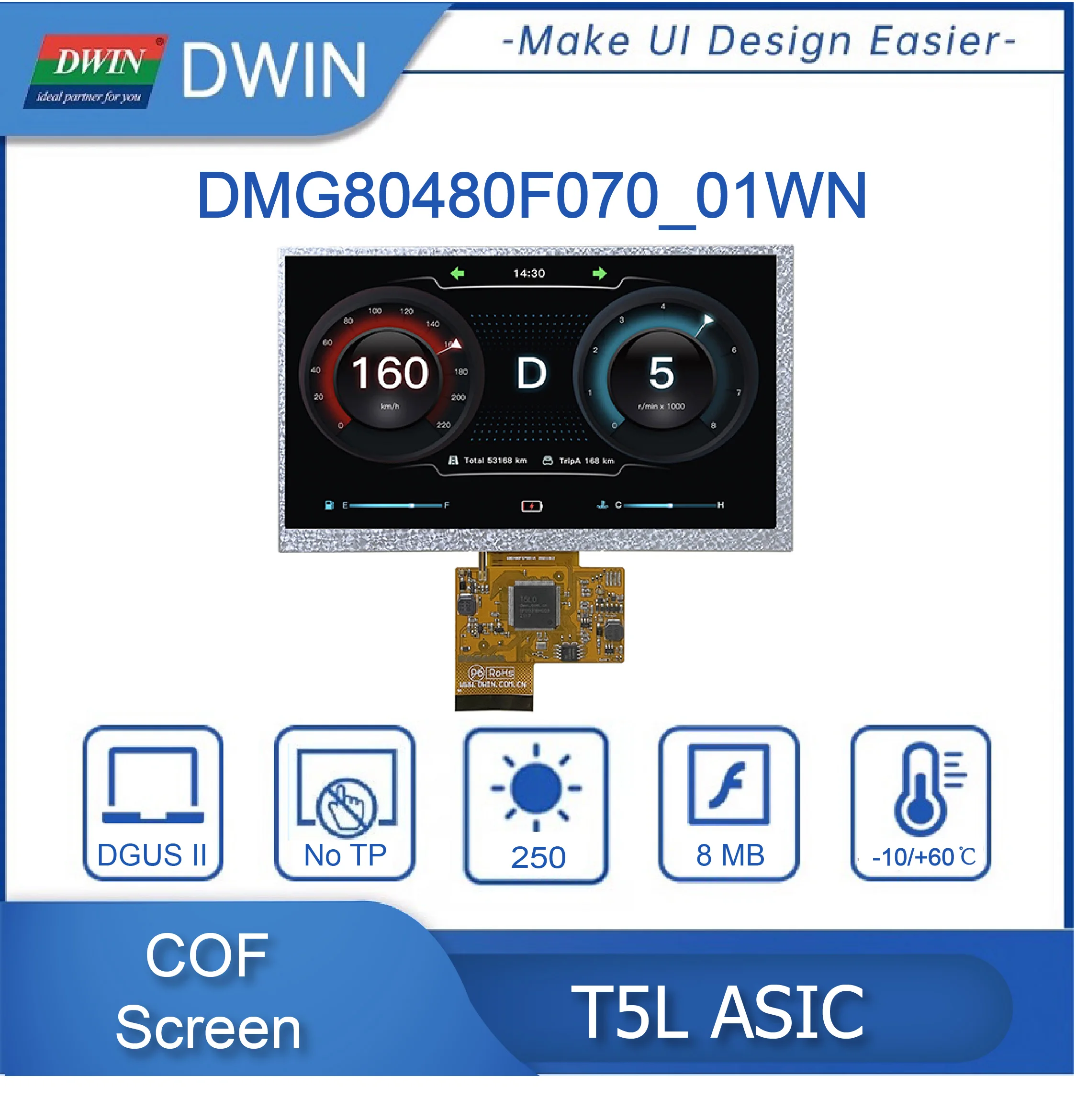 DWIN 7 inch, 800*480 resolution, 262K colors, TN-TFT-LCD, COF structure, Resistive Touch Screen, UART, DMG80480F070_01WTR