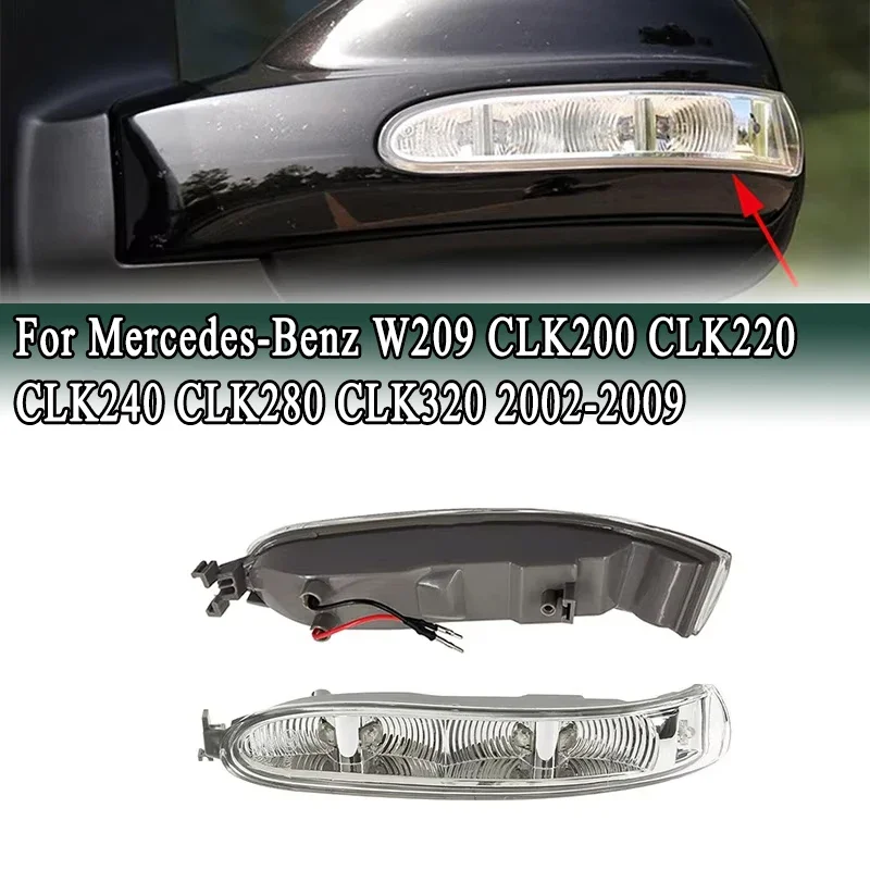 2308200721 2308200821 LED Side Mirror Turn Signal Lights for Mercedes-Benz W209 CLK200 CLK220 CLK240 CLK280 CLK320 2002-2009