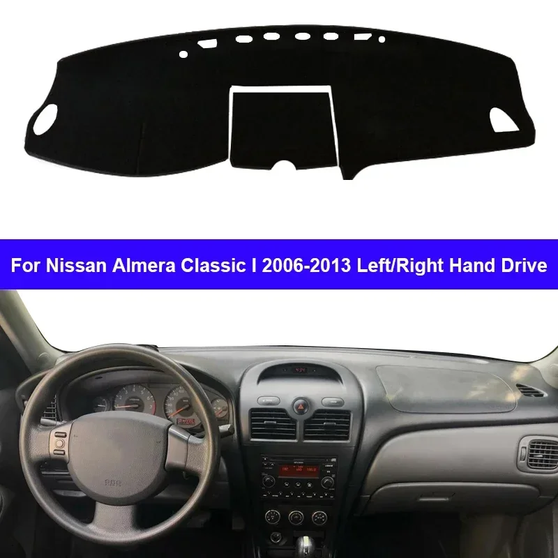 

For Nissan Almera Classic I 2006-2010 2011 2012 2013 Car Protective Pad Dashboard Cover Silicone Non-Slip Mat Auto Sunshade