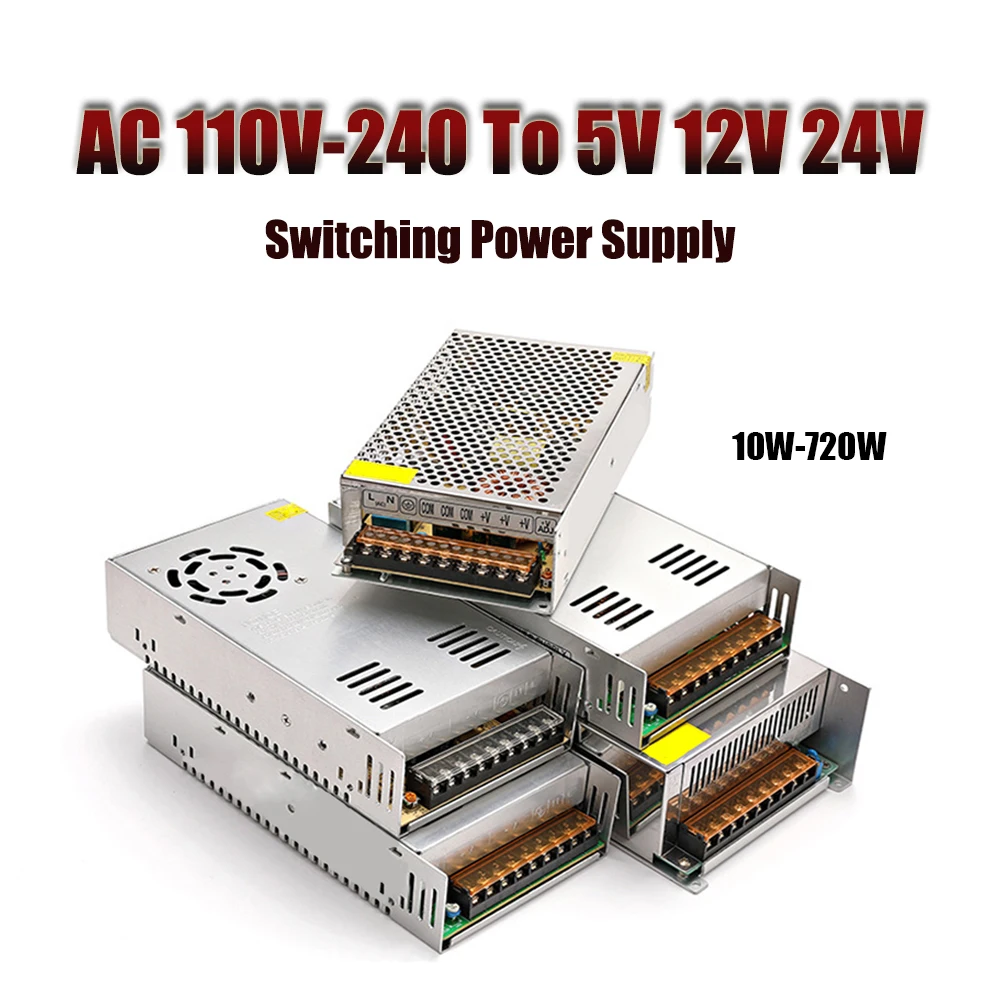 220V To 5V 12V 24V Power Supply 1A 2A 3A 10A 20A 30A 40A 50A 60A Switching Power Supply 5V 12V 24V 2A 3A 5A 6A 10A LED Driver