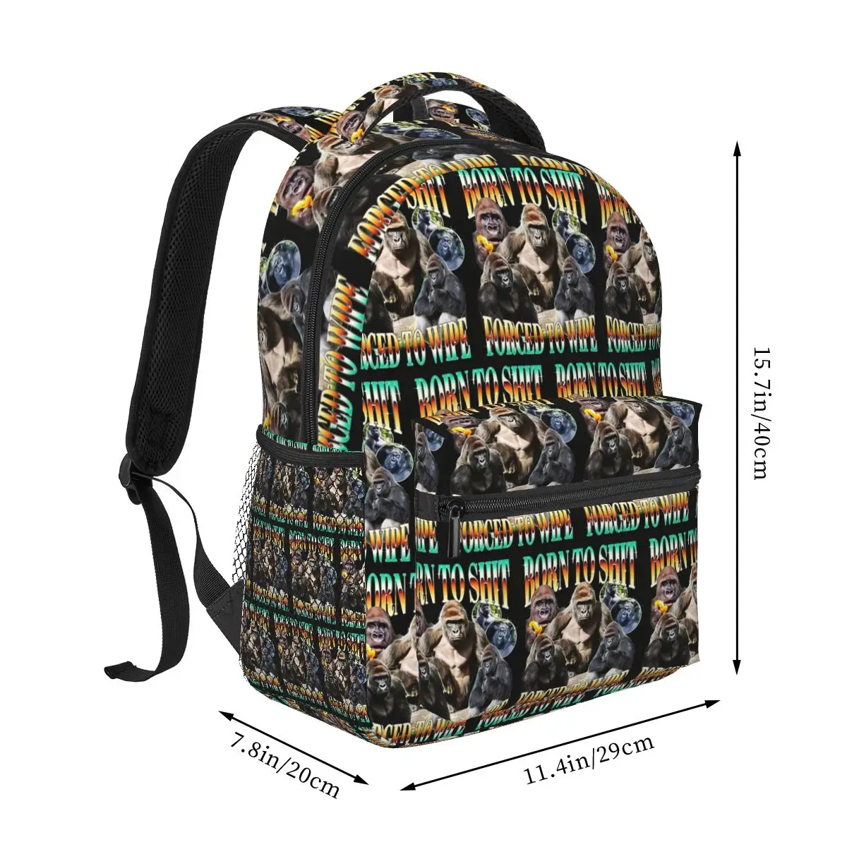 Funny Gorilla Meme Born To Shit Forced To Wipe Backpack Student Boys Girls BookBag School Bag Shoulder Bags for Men Women