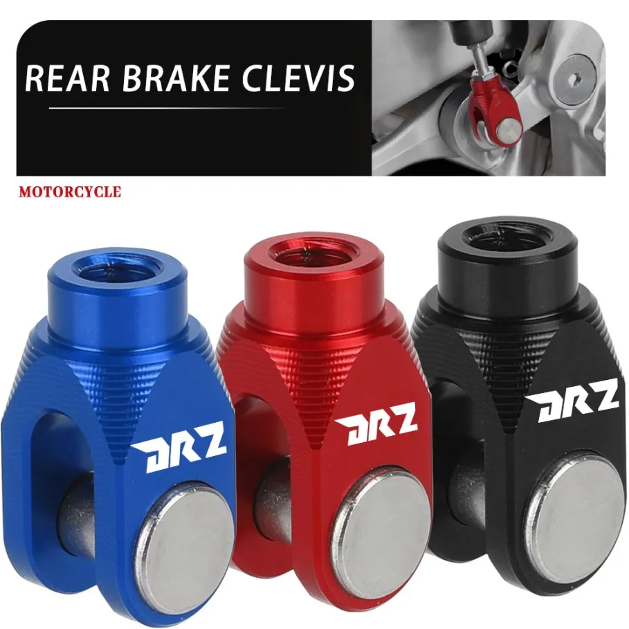 For SUZUKI DRZ400S DRZ400R DRZ 400 S R SM VDRZ400S/R 2000 -2019 DRZ400SM 2005 -2021 Motorcycle Accessories Rear Brake Clevis