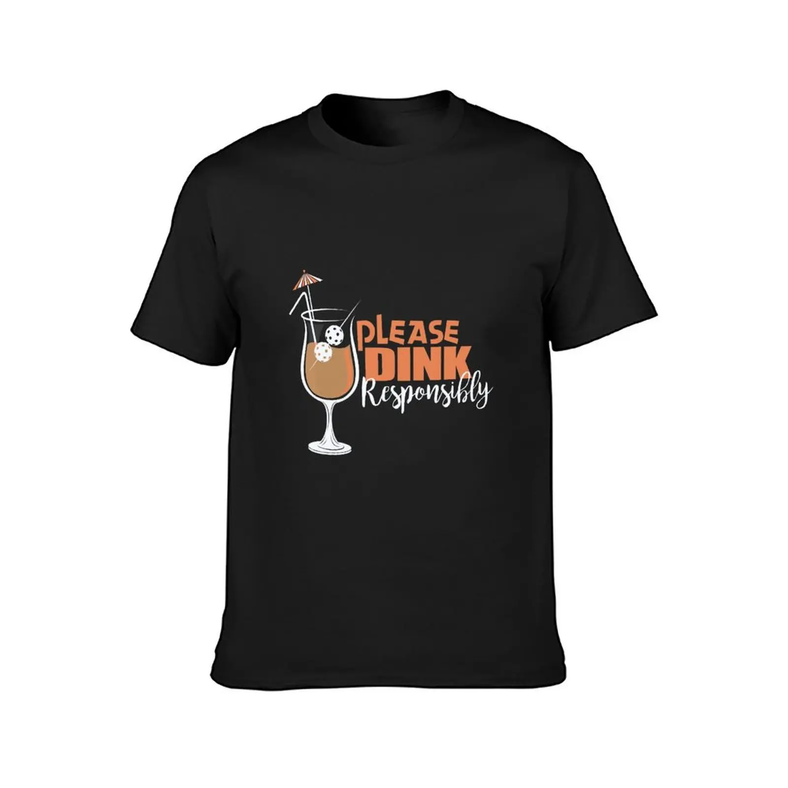 Please Dink Responsibly Pickleball T-Shirt customizeds quick drying sweat shirts, men