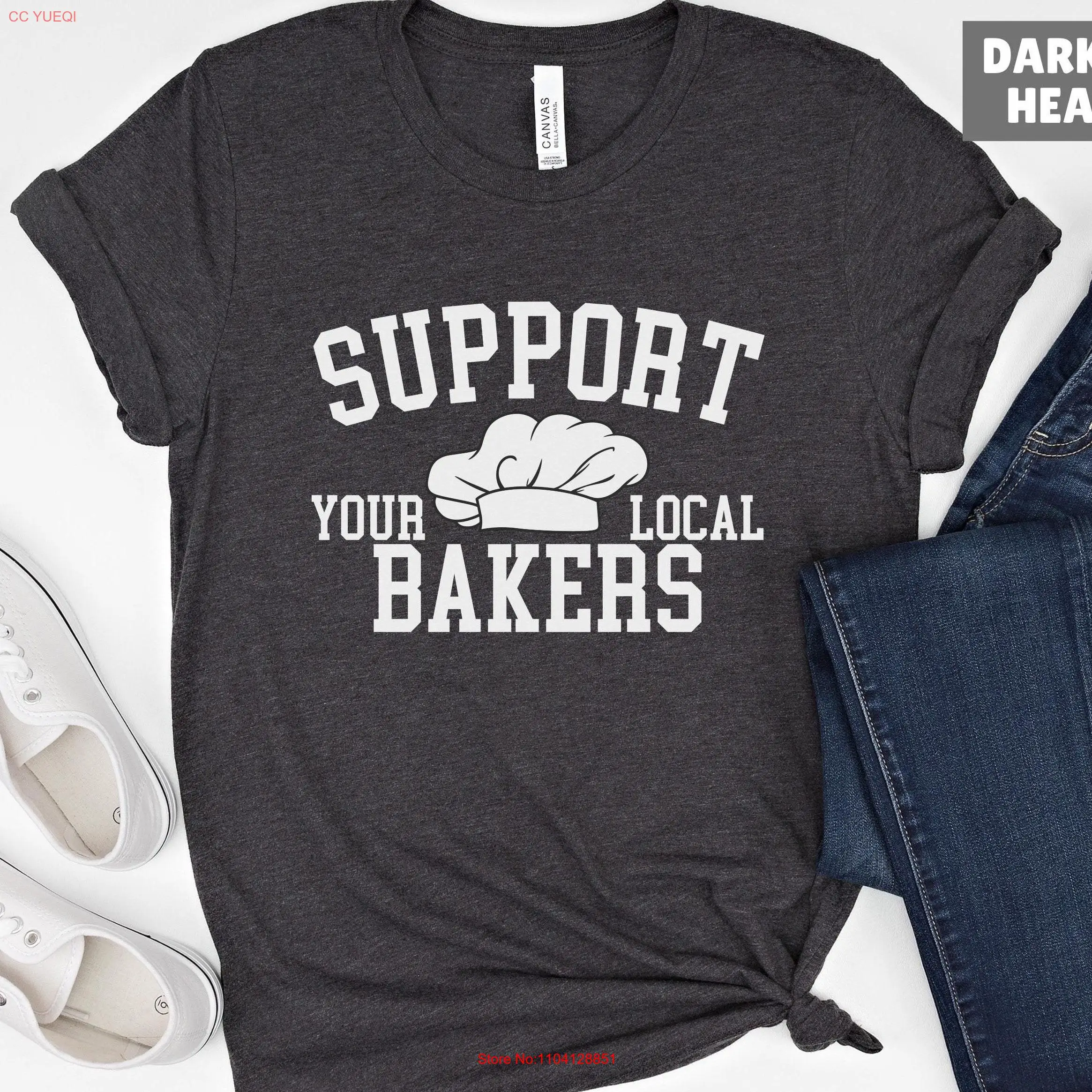 

Support Your Local Bakers T Shirt Funny Baking for Mothers Day Cooking long or short sleeves
