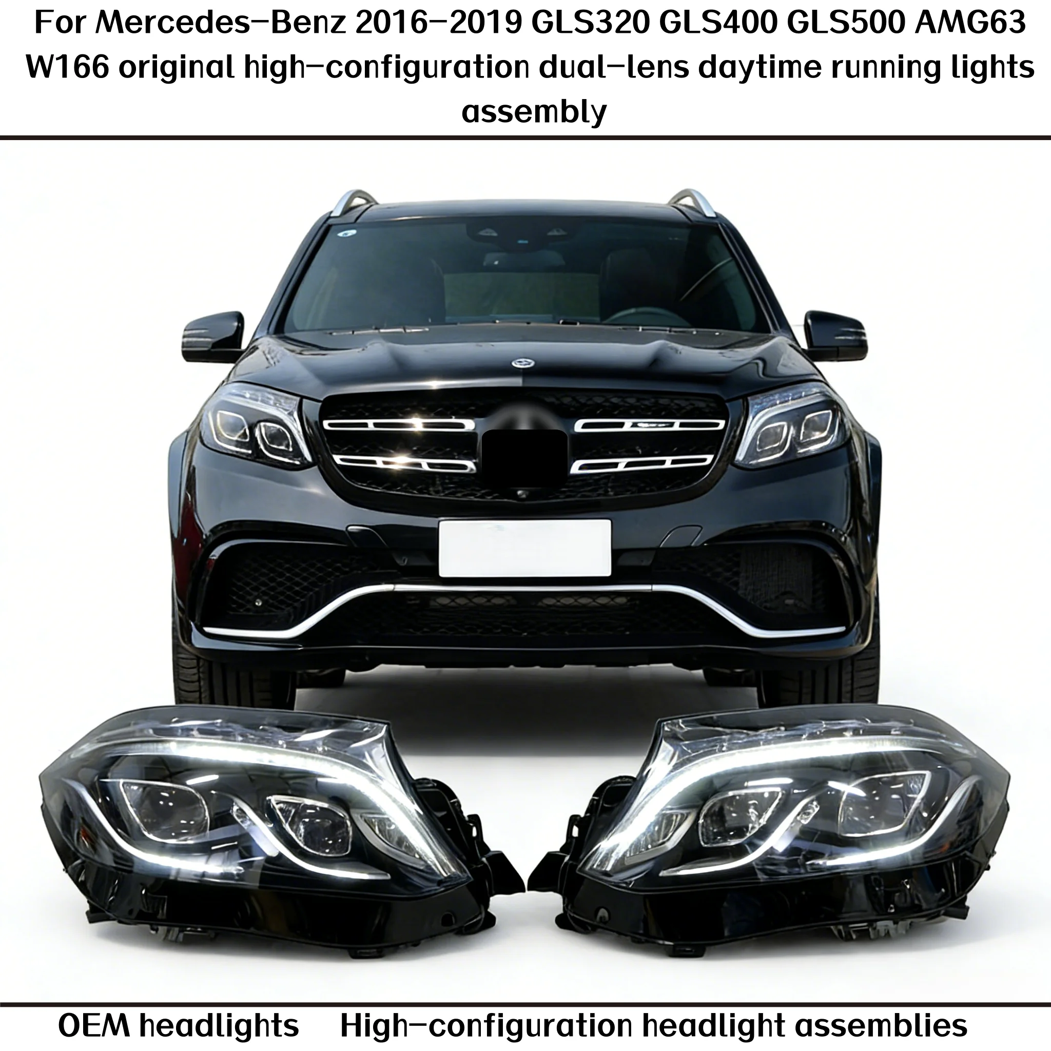 

Для Mercedes-Benz 2016-2019 GLS320 GLS400 GLS500 AMG63 W166 оригинальные дневные ходовые огни с высокой настройкой и двумя объективами в сборе