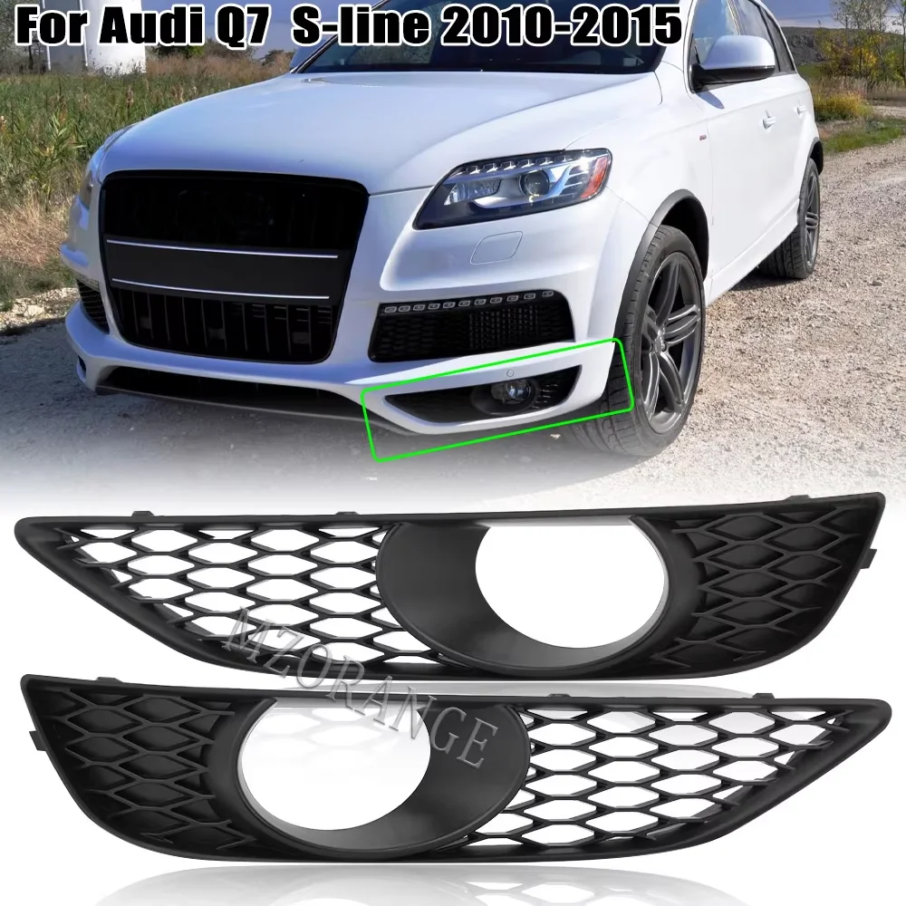 

Front Bumper Fog Lamps Grilles for Audi Q7 4L S-Line 2010 2011 2012-2015 ABS Replace Cars Accessories FogLight Cover Grille