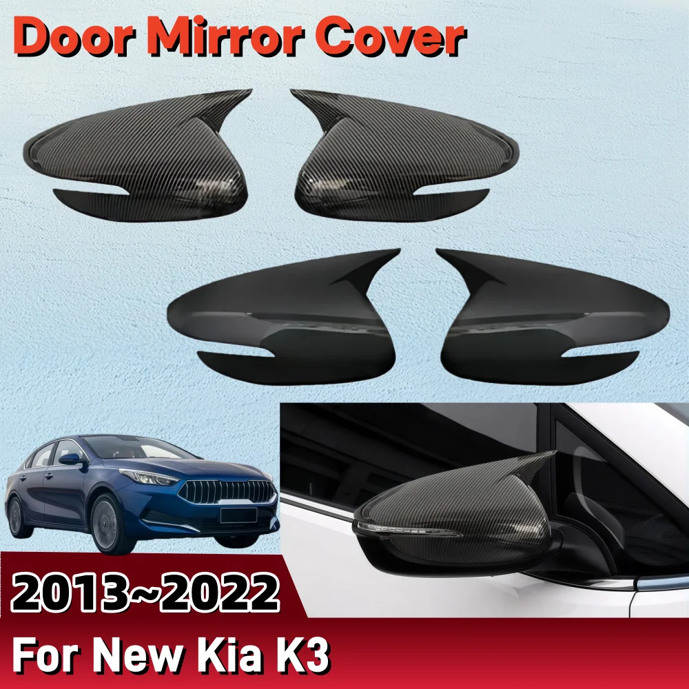 

Door Mirror Cover For New Kia K3 2013 2014 2015 2016 2017 2018 2019 2020 2021 Exterior Scratch Protective Car Decoration ABS