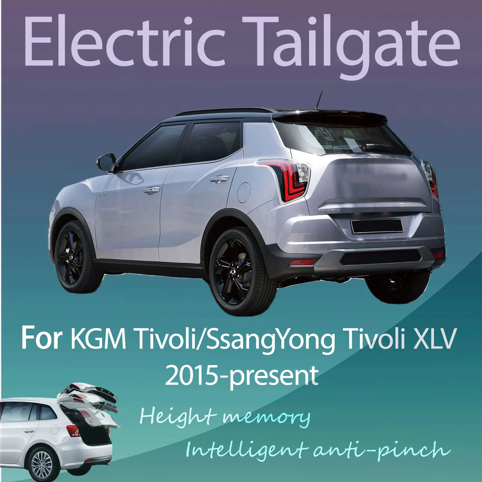 For KGM Tivoli/SsangYong Tivoli XLV 2015+ Electric Tailgate with Sensor Trunk Anti-pinch Memory Height Intelligent Operation