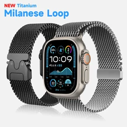 2025 New Natural Titanium Milanese Loop Band For Apple Watch Series 11 10 9 8 7 6 5 Se 3 Iwatch Ultra 3 2 Strap 49mm 46mm 45mm
