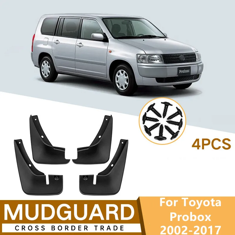 

For Toyota Probox 2002-2017 Mudguard Car Mud Flaps Front Rear 4 Pcs Splash Guard Car Fender Auto Modification Accessories